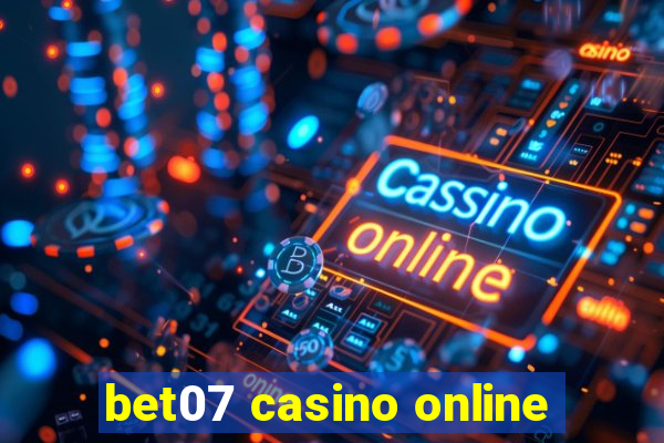 bet07 casino online